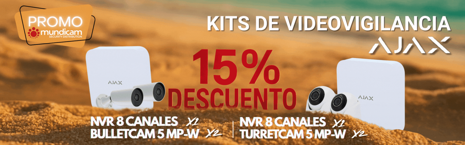 PROMO KIT AJAX VERANO 2025 EN MUNDICAM PROMO KIT AJAX VERANO 2025 EN MUNDICAM