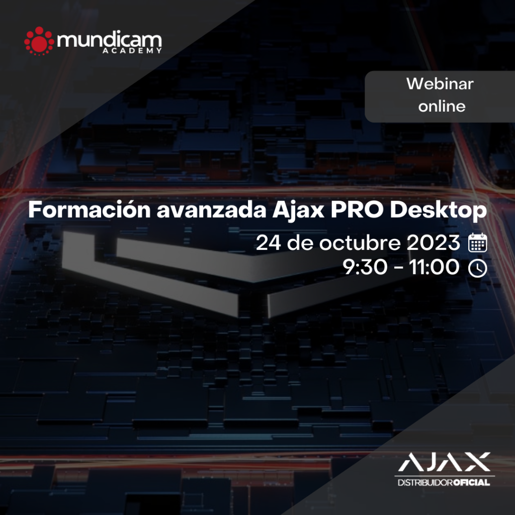 Formación avanzada Ajax PRO Desktop