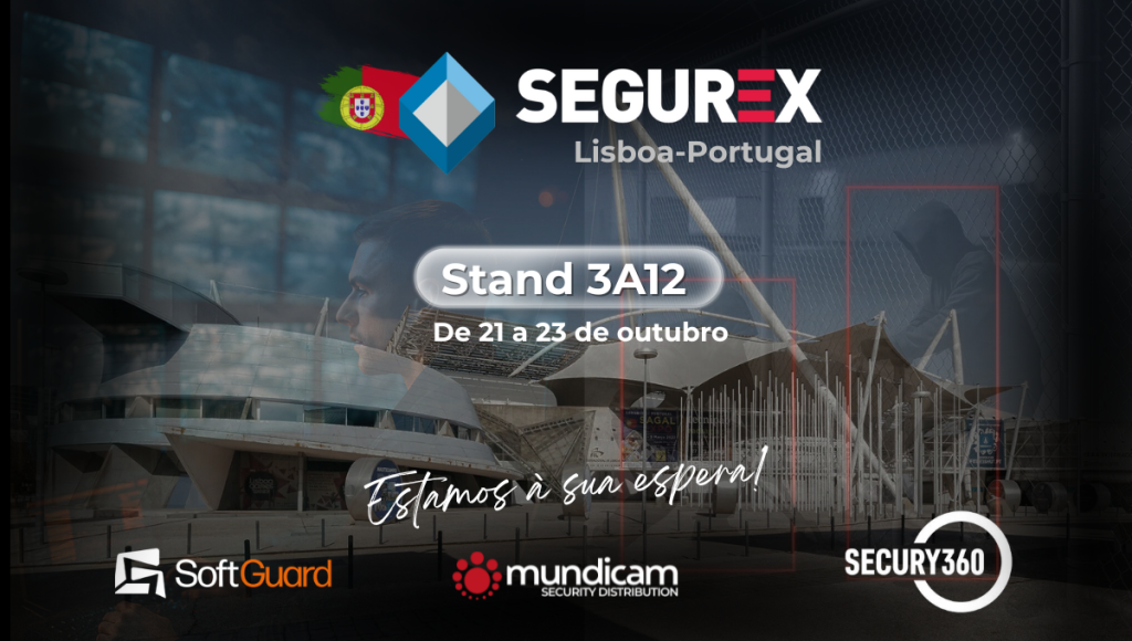 MUNDICAM +SECURY360+SOFTGUARD ASISTEN FERIA SEGUREX DE LISBOA 2025
